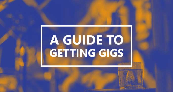 A Guide to Getting Gigs by Audio Realm Studios